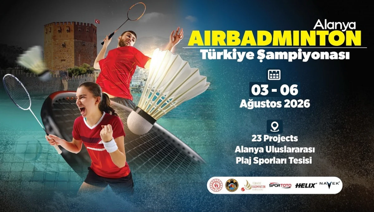 AirBadminton T&uuml;rkiye Şampiyonası İ&ccedil;in Alanya'da Geri Sayım Başladı