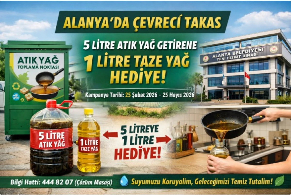 Alanya'da &Ccedil;evreci Takas: 5 Litre Atık Yağ Getirene 1 Litre Taze Yağ Hediye!