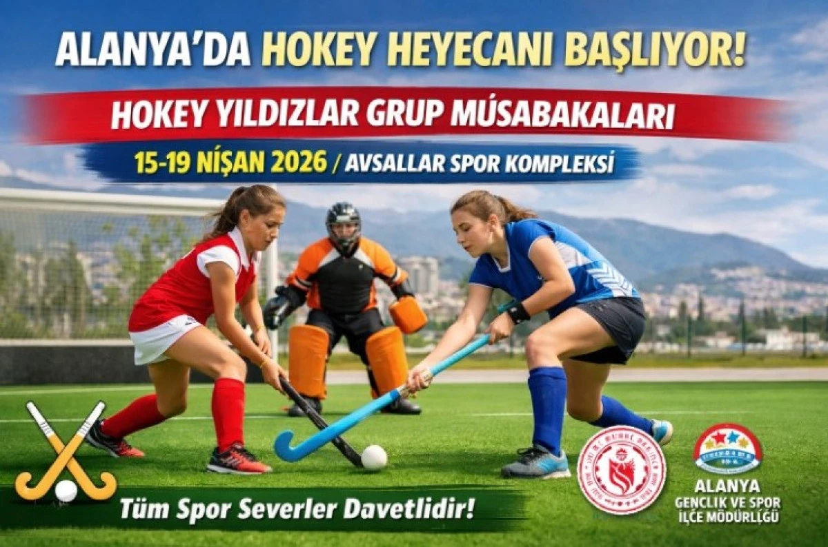 Alanya&rsquo;da Hokey Heyecanı Başlıyor