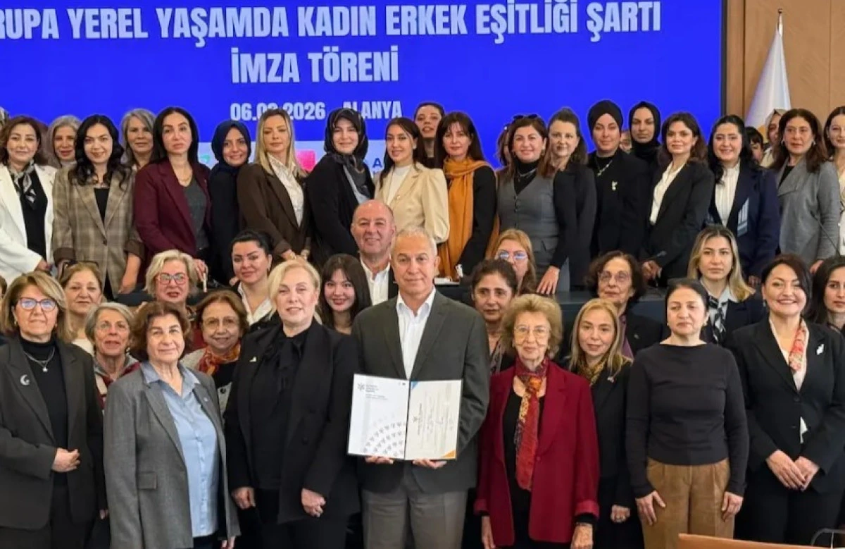 Alanya&rsquo;da Kadın-Erkek Eşitliği İ&ccedil;in Tarihi İmza