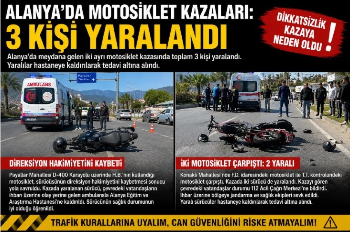 Alanya&rsquo;da Motosiklet Kazaları: 3 Kişi Yaralandı