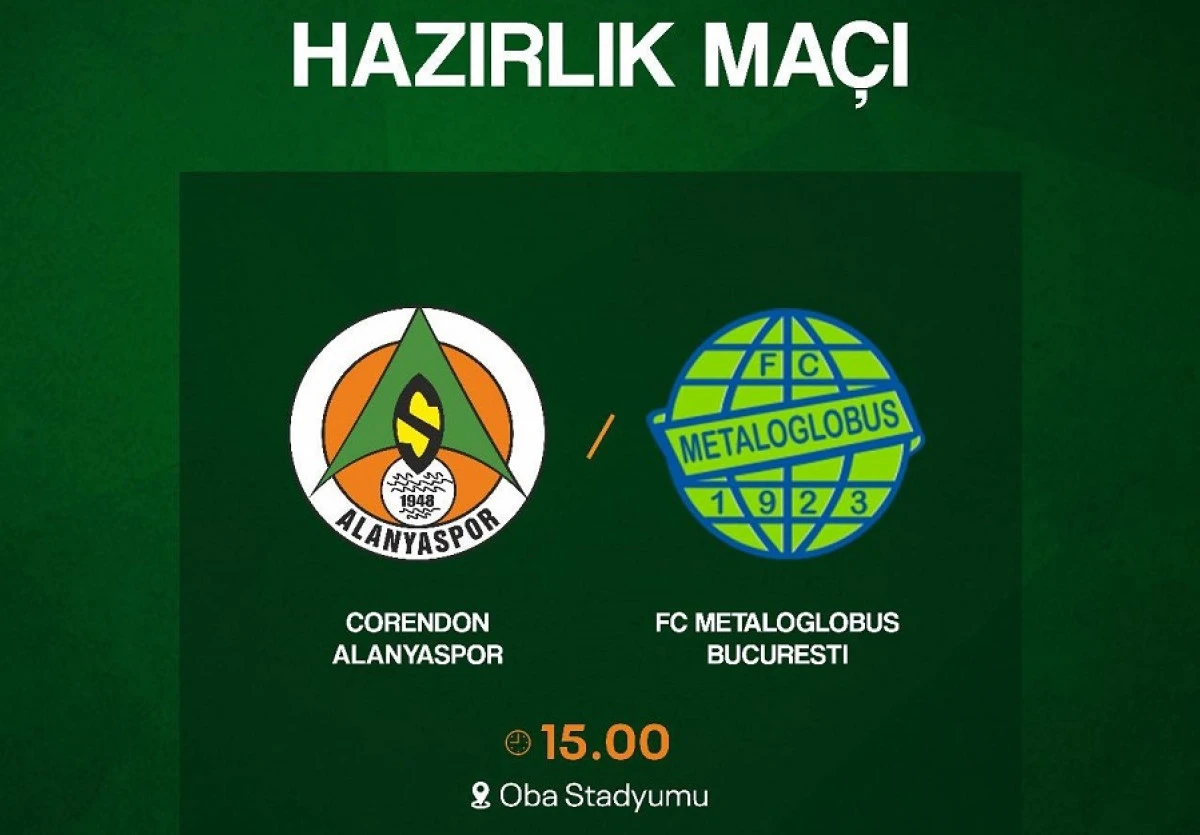 Alanyaspor, Hazırlık Ma&ccedil;ında Metaloglobus B&uuml;kreş İle Karşılaşacak