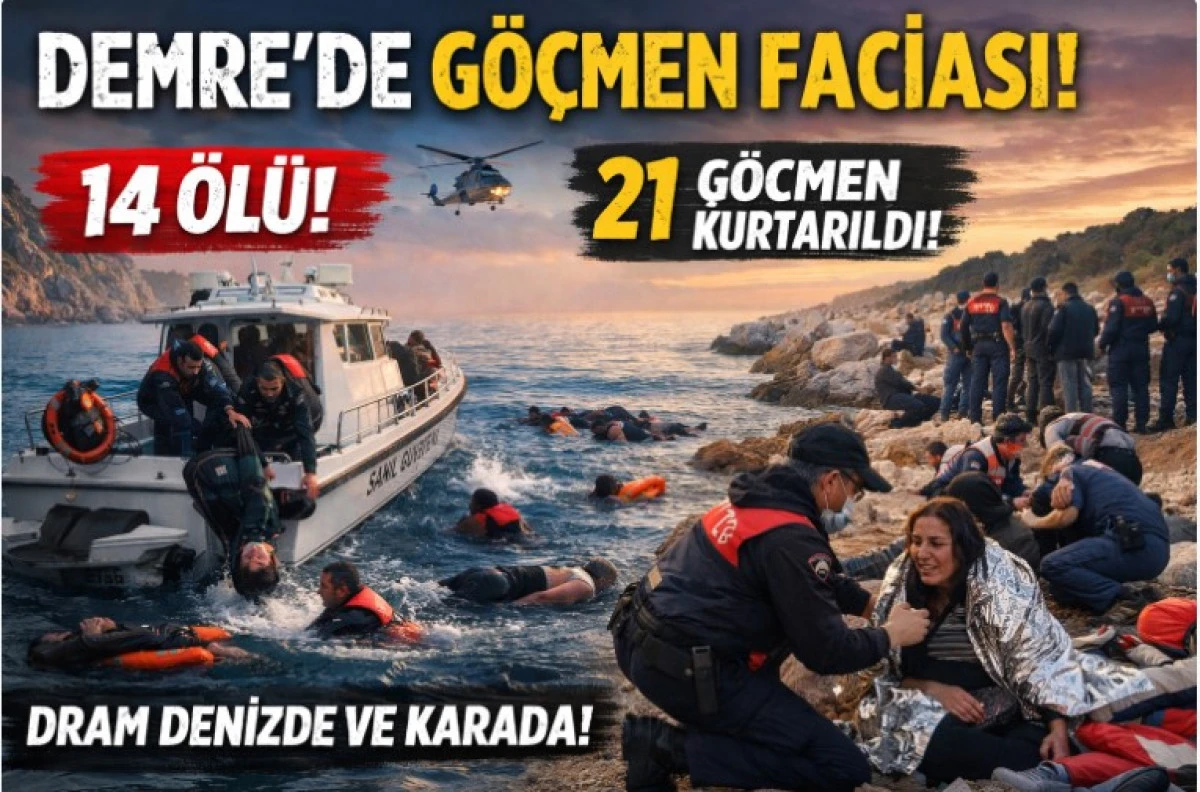  Demre a&ccedil;ıklarında g&ouml;&ccedil;men faciası: 14 &ouml;l&uuml;, 21 kurtarıldı