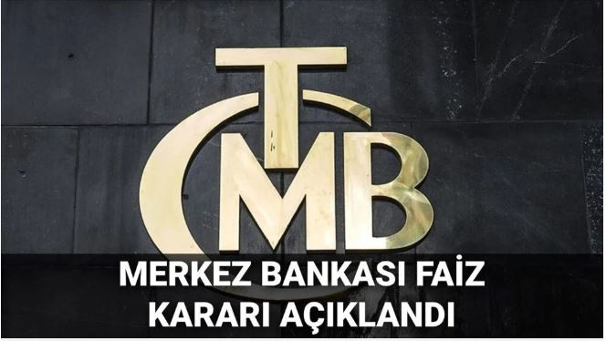 MERKEZ BANKASI FAİZ ARTIRMA KARARI ALDI
