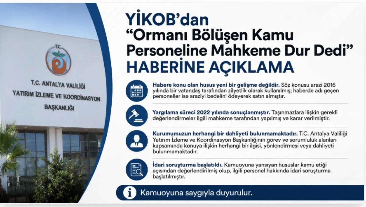 YİKOB&rsquo;dan &ldquo;Ormanı B&ouml;l&uuml;şen Kamu Personeline Mahkeme Dur Dedi&rdquo; Haberine A&ccedil;ıklama